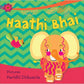 Haathi Bhai (English)
