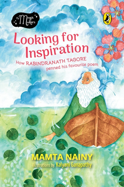 Looking for Inspiration : Rabindranath Tagore