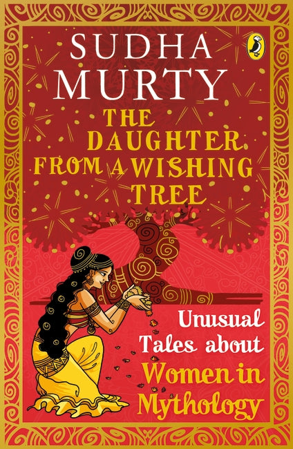 The Daughter from a Wishing Tree  by Sudha Murty