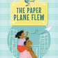 The paper plane flew ( Hook book)