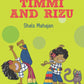 Timmi and Rizu - hOle book by Shals Mahajan