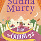 How the Onion Got Its Layers by Sudha Murty
