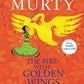 The Bird With Golden Wings by Sudha Murty