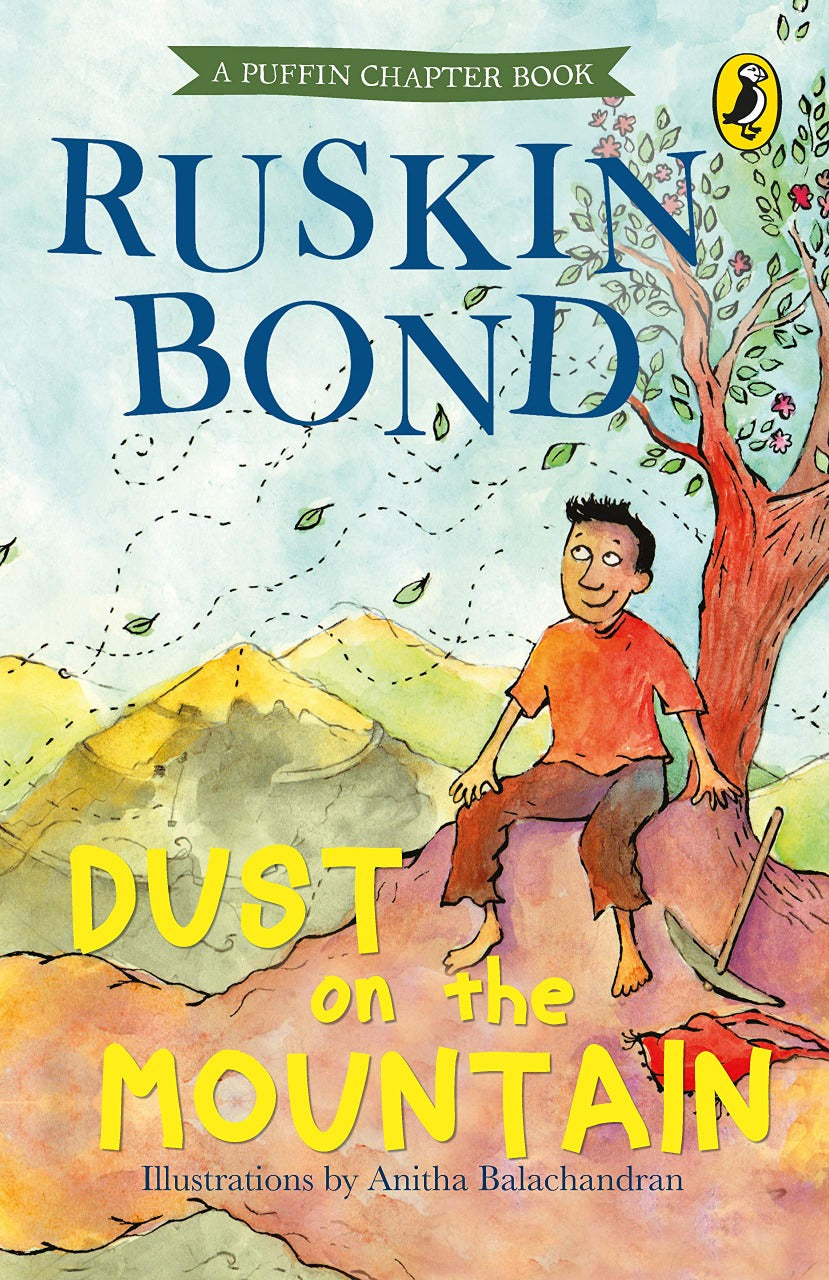 Dust on The Mountain by Ruskin Bond
