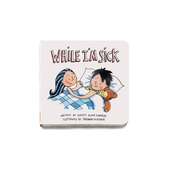 Sibling Bonding Book - While I’m Sick