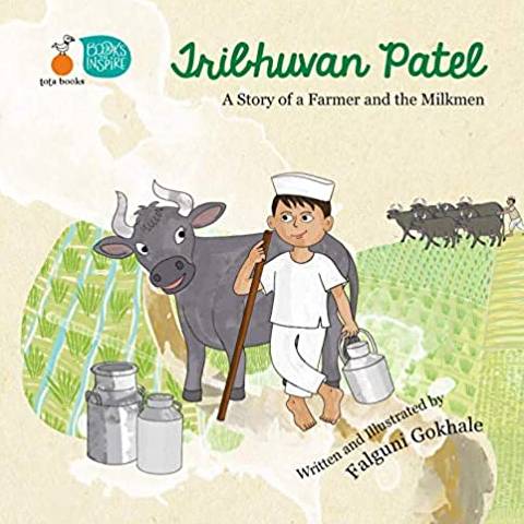 Tribhuvan Patel A Story of a Farmer and the Milkmen