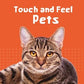 Touch and Feel - Pets